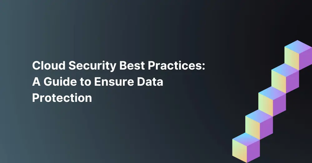 Cloud Security Best Practices: